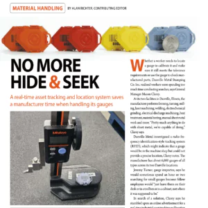 Danville Metal Stamping uses WISER to track calibrated gauges. FFJournal article