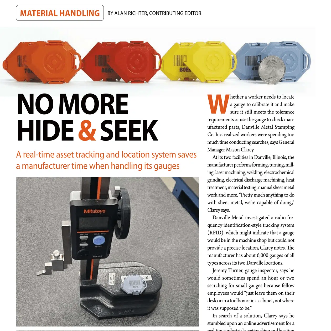 Danville Metal Stamping uses WISER to track calibrated gauges. FFJournal article